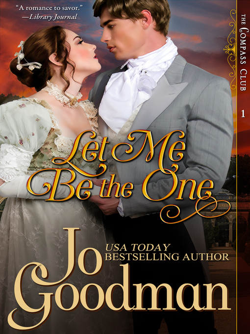 Title details for Let Me Be The One by Jo Goodman - Available
